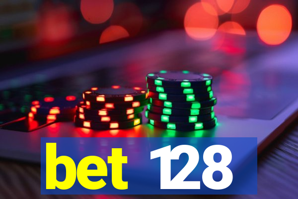 bet 128